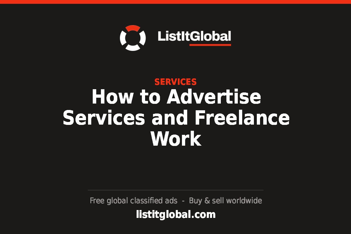 How to Advertise Services and Freelance Work