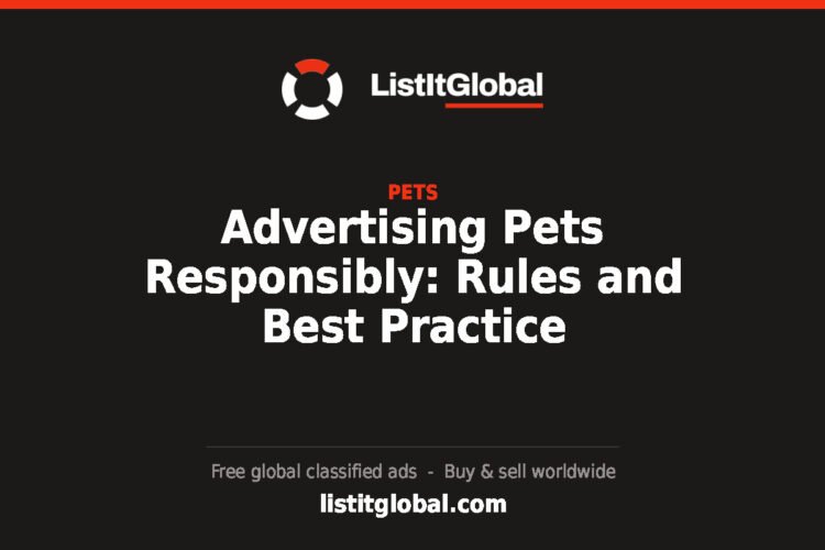 Advertising Pets Responsibly: Rules and Best Practice