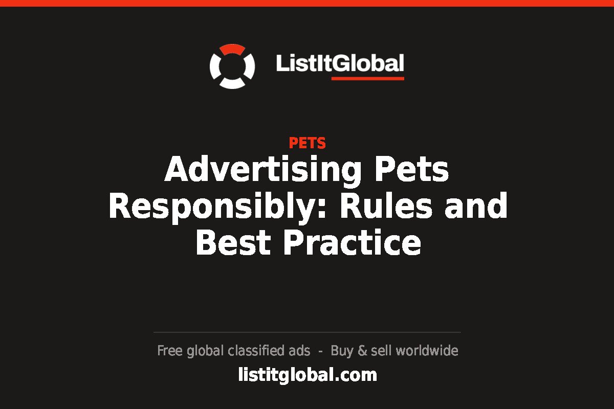 Advertising Pets Responsibly: Rules and Best Practice
