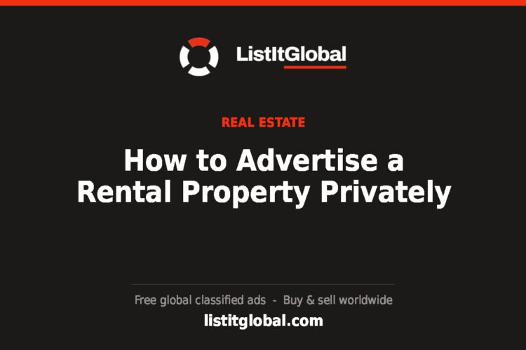 How to Advertise a Rental Property Privately