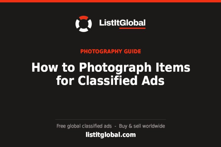 How to Photograph Items for Classified Ads