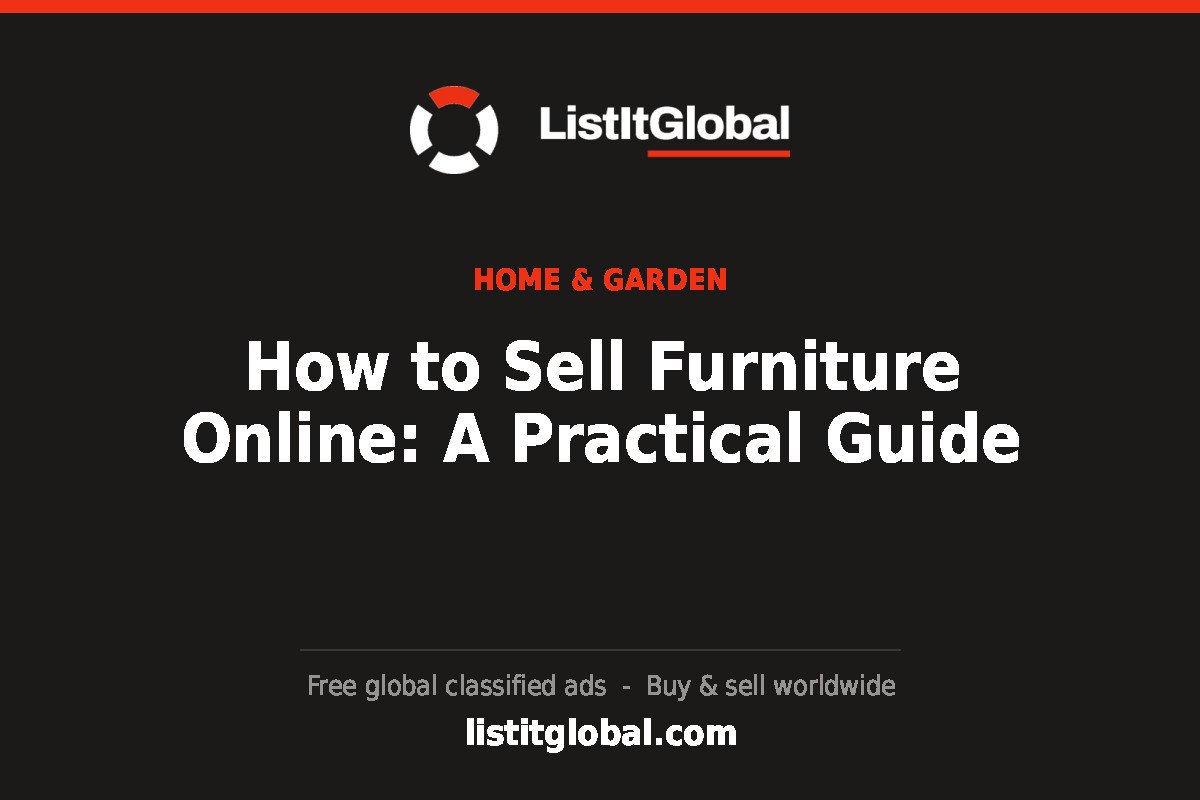How to Sell Furniture Online: A Practical Guide