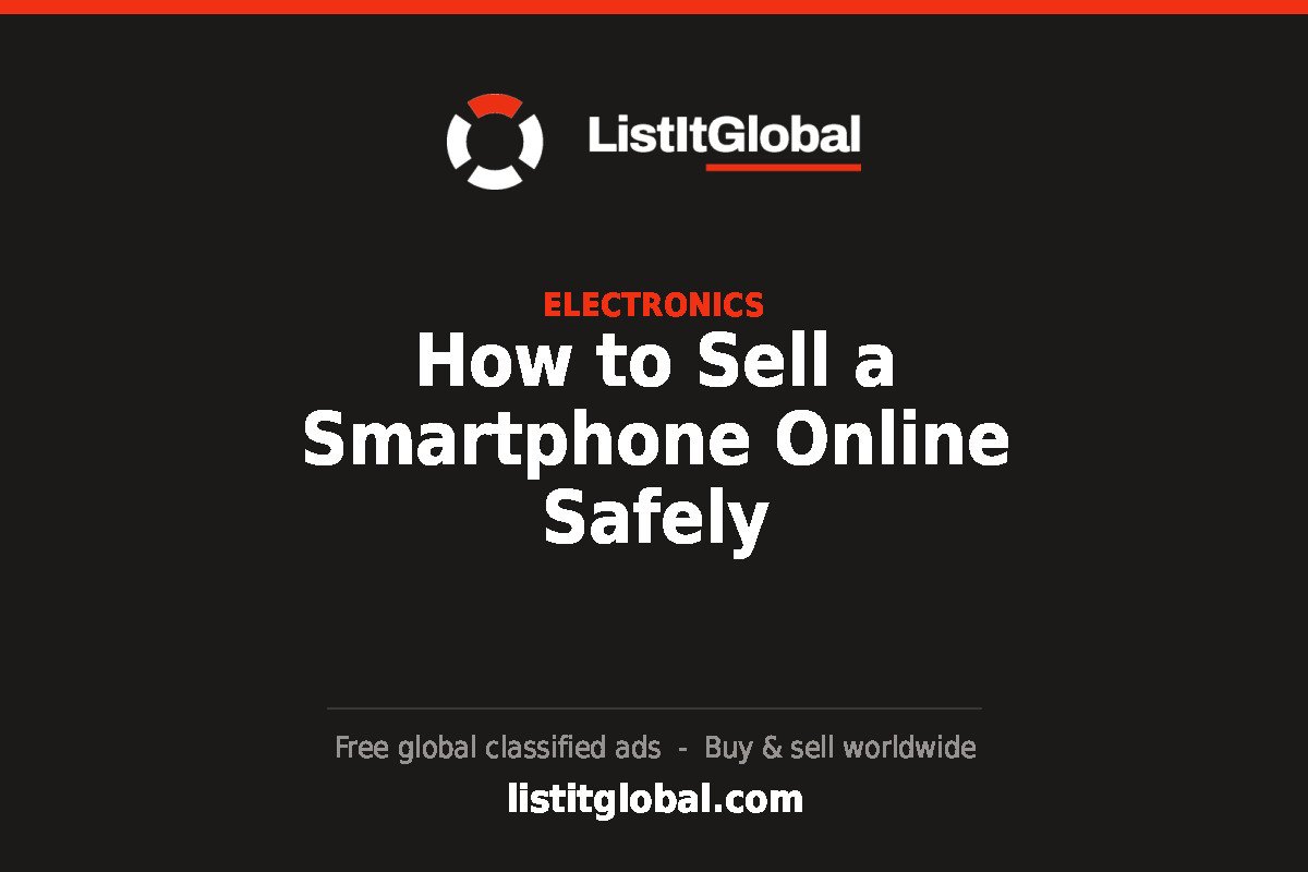 How to Sell a Smartphone Online Safely