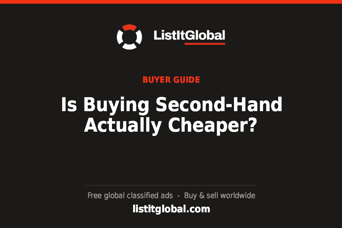 Is Buying Second-Hand Actually Cheaper?