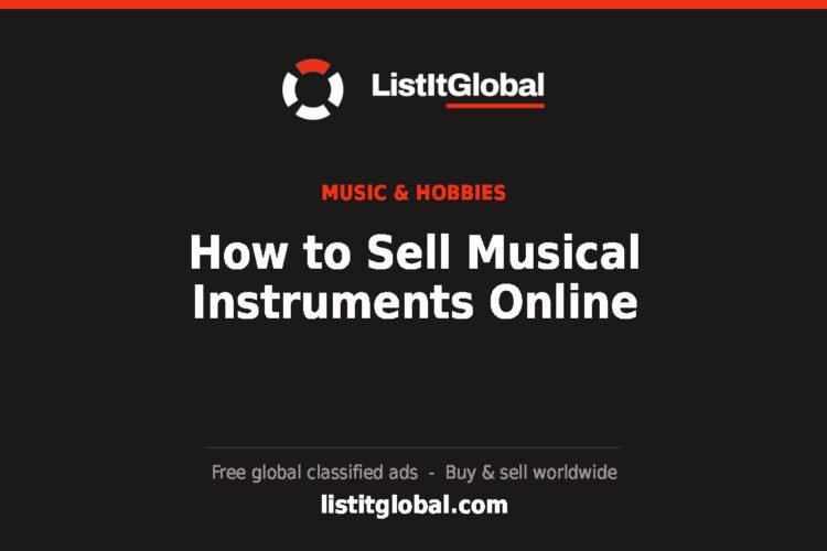 How to Sell Musical Instruments Online