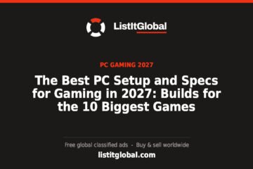 The Best PC Setup and Specs for Gaming in 2027: Builds for the 10 Biggest Games