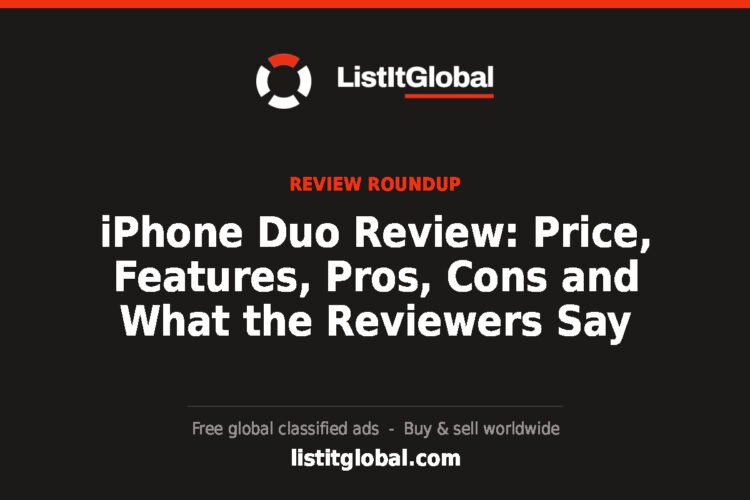 iPhone Duo Review: Price, Features, Pros, Cons and What the Reviewers Say