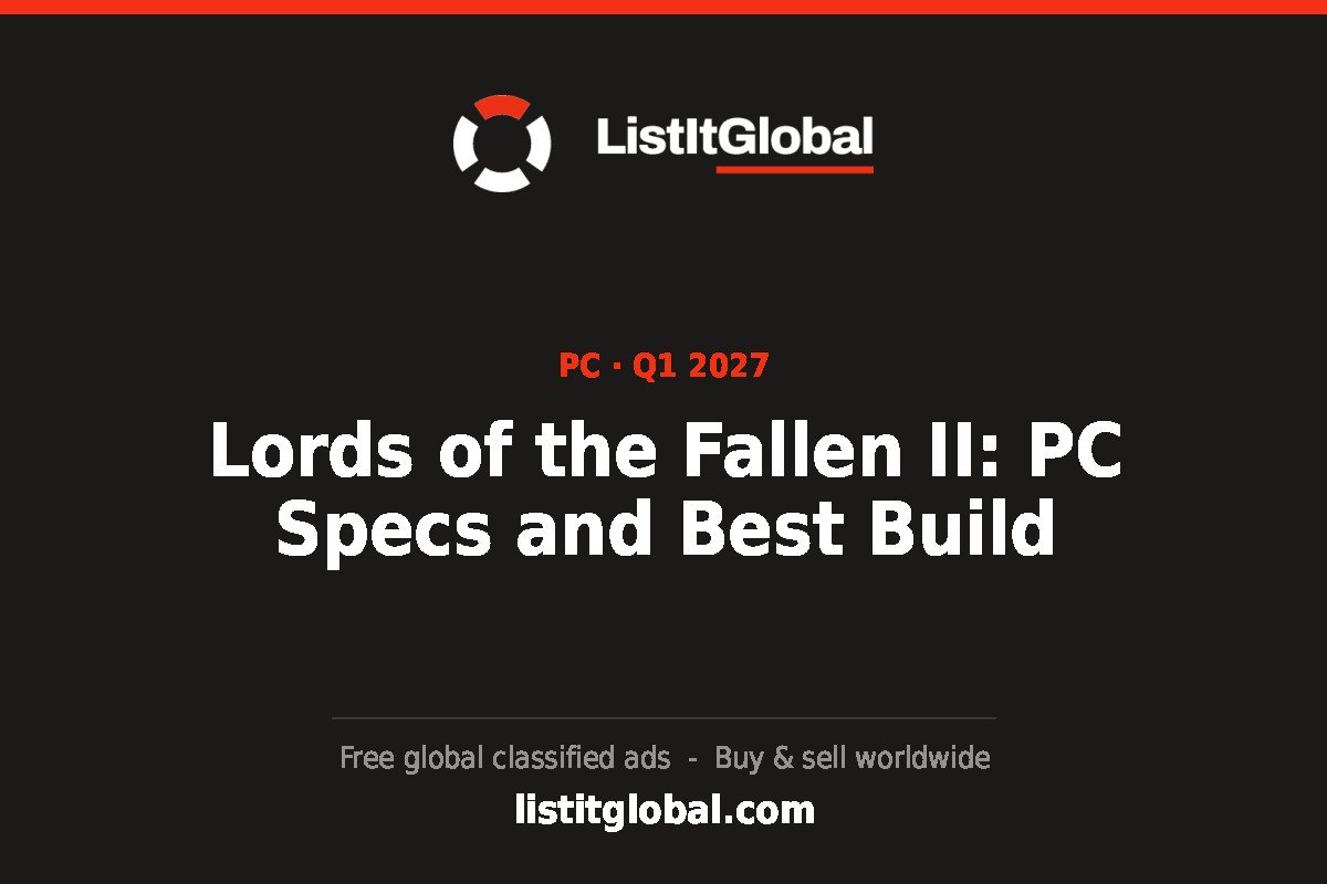 Lords of the Fallen II PC system requirements and best build title card