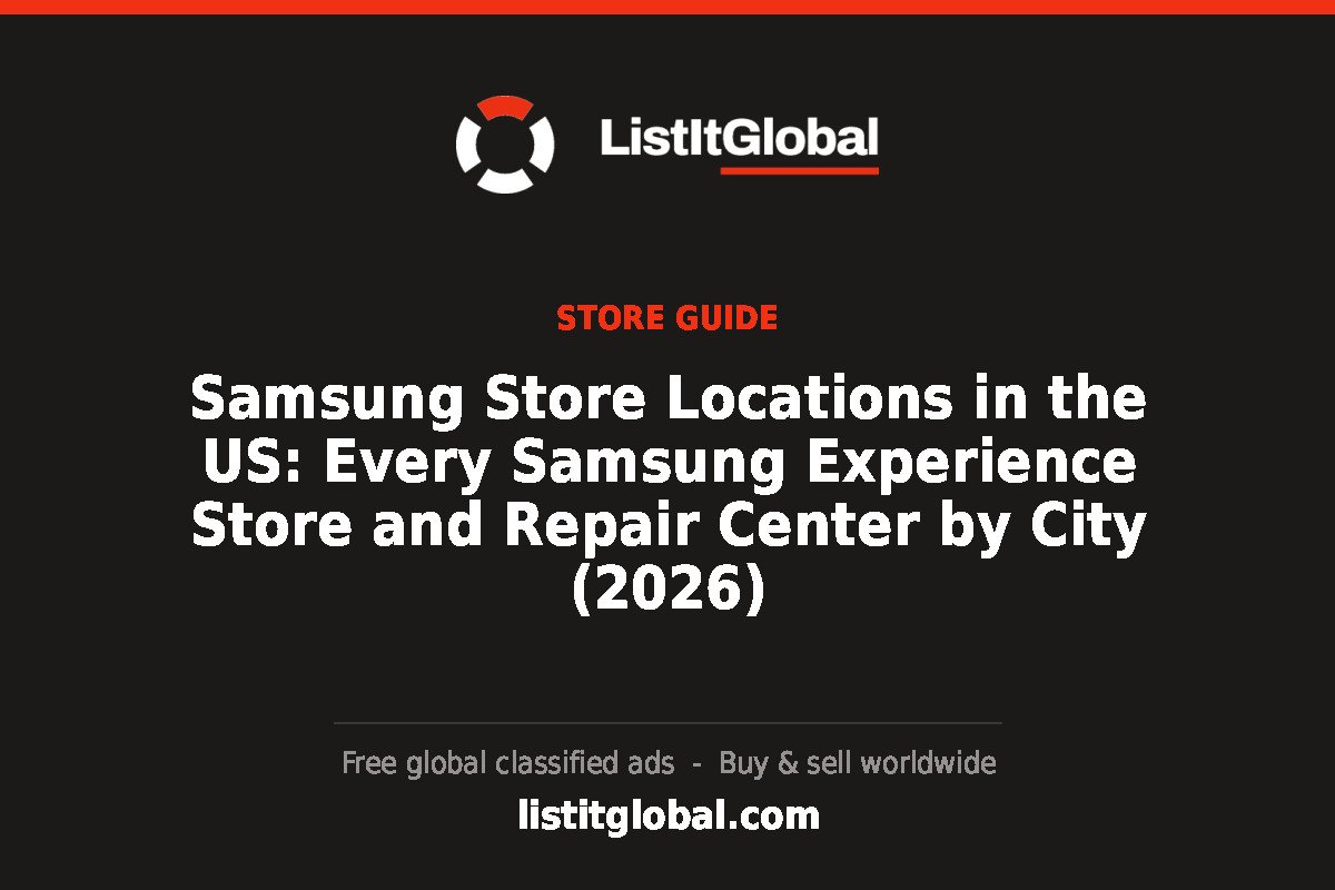 Samsung Store Locations in the US: Every Samsung Experience Store and Repair Center by City (2026)